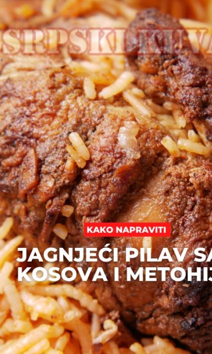 jagnjeći pilav sa kosova i metohije