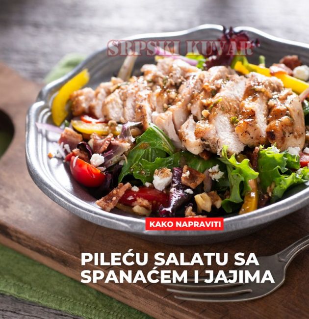 dijetalna pileća salata sa spanećem i jajima