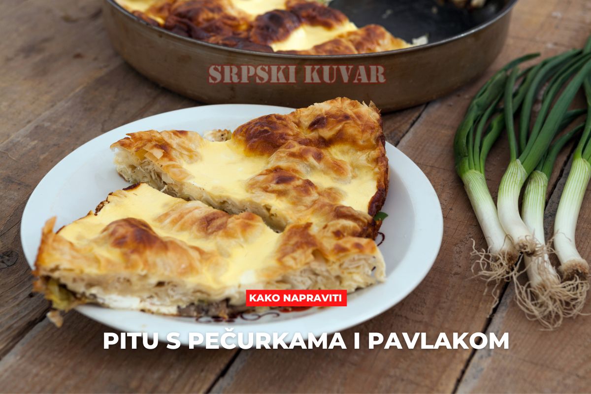 pita s pečurkama i pavlakom